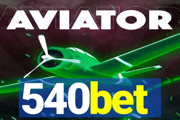 540bet