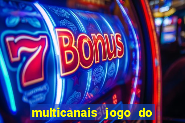 multicanais jogo do flamengo ao vivo
