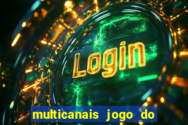 multicanais jogo do flamengo ao vivo