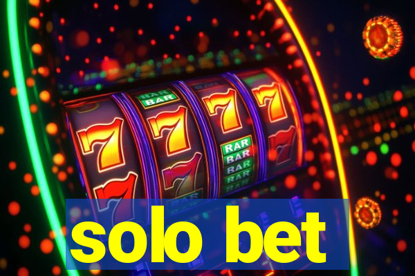 solo bet