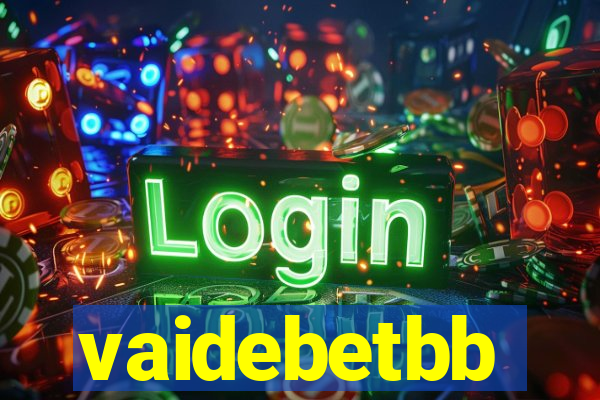 vaidebetbb