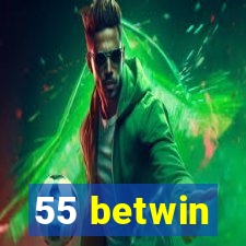 55 betwin