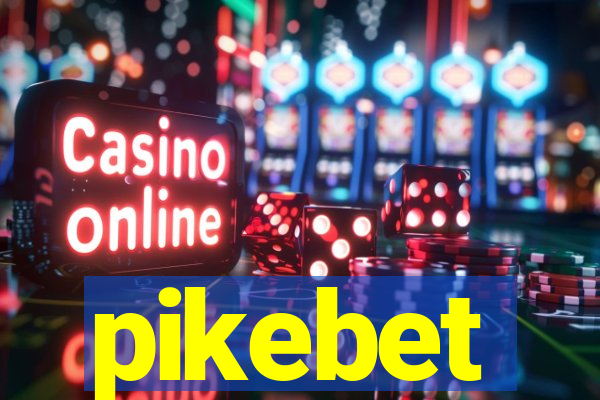 pikebet