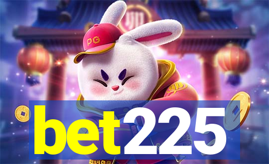 bet225