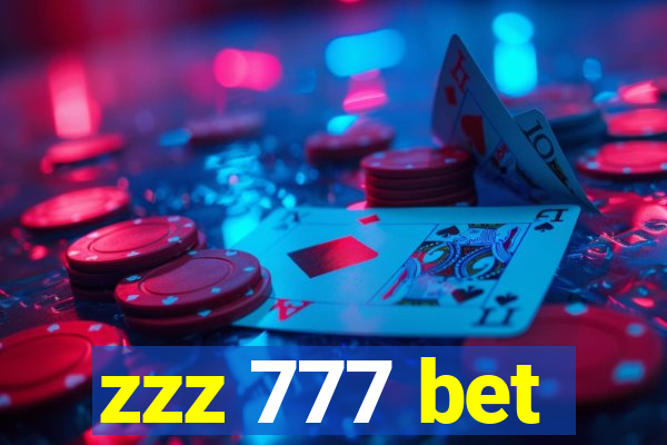 zzz 777 bet