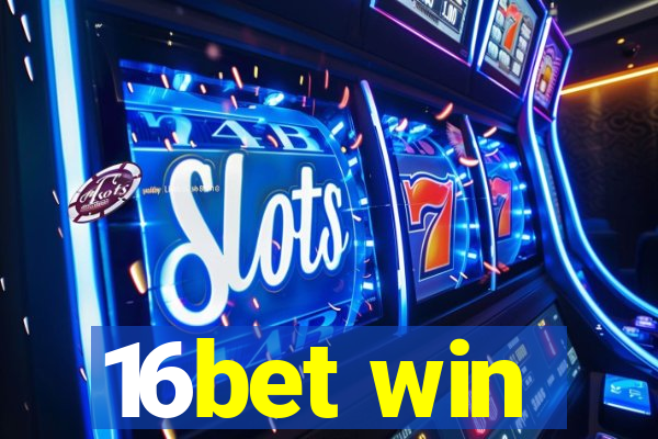 16bet win