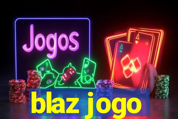 blaz jogo