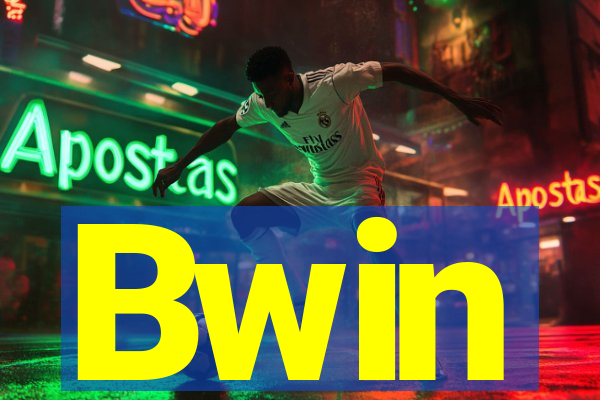 Bwin