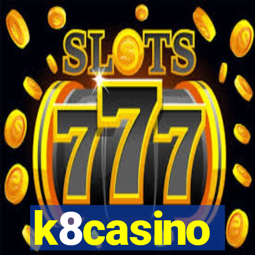 k8casino