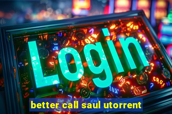 better call saul utorrent