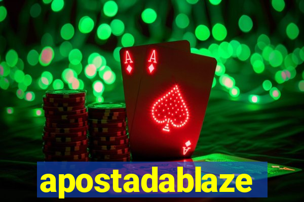 apostadablaze