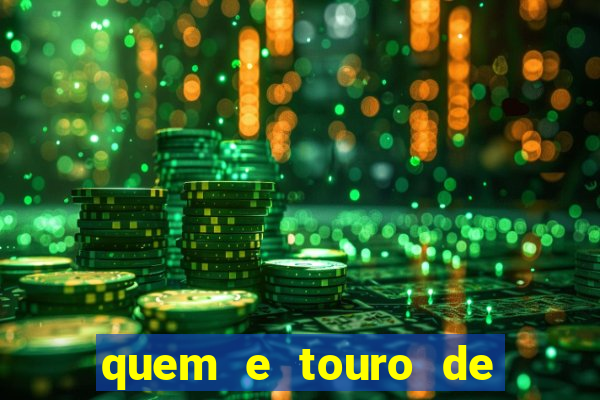 quem e touro de ouro vidente