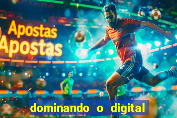 dominando o digital definitivo reclame aqui