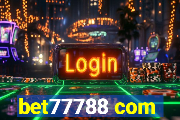 bet77788 com
