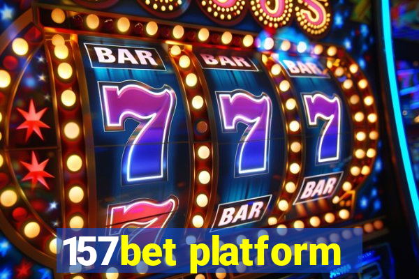 157bet platform