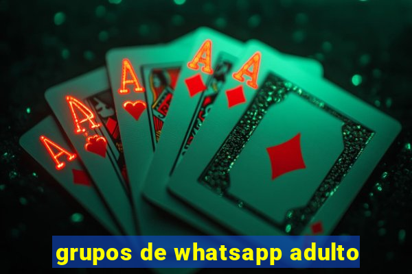 grupos de whatsapp adulto