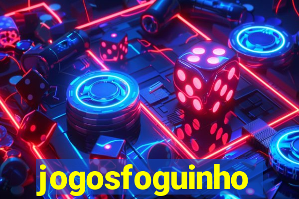 jogosfoguinho