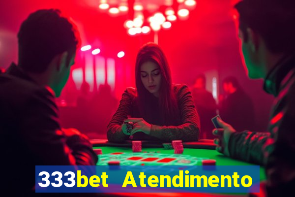 333bet Atendimento ao Cliente