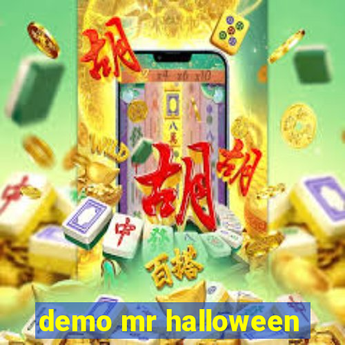 demo mr halloween