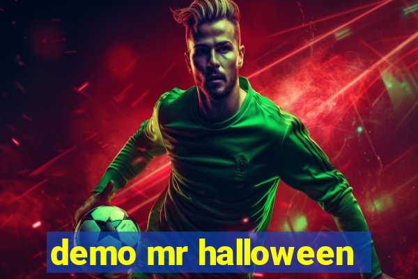 demo mr halloween