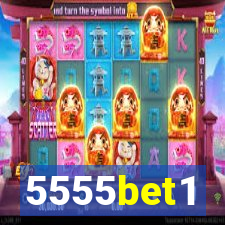 5555bet1