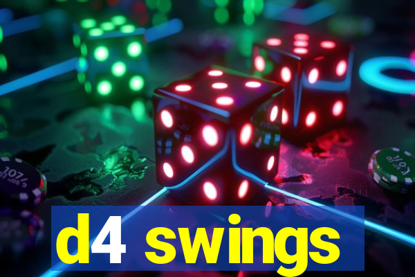 d4 swings