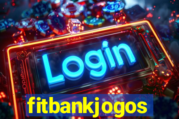 fitbankjogos