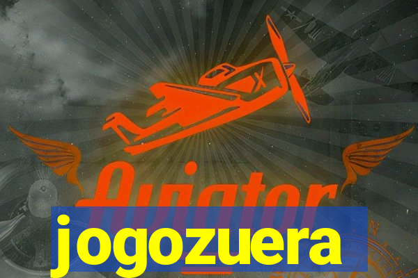 jogozuera