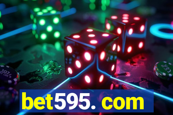 bet595. com