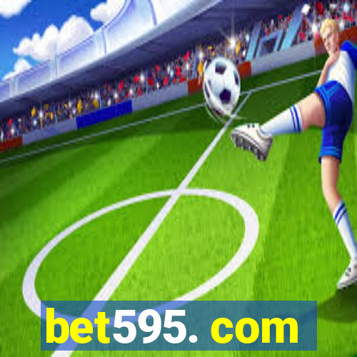 bet595. com