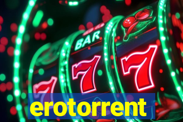 erotorrent