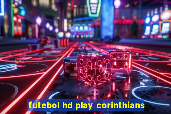 futebol hd play corinthians