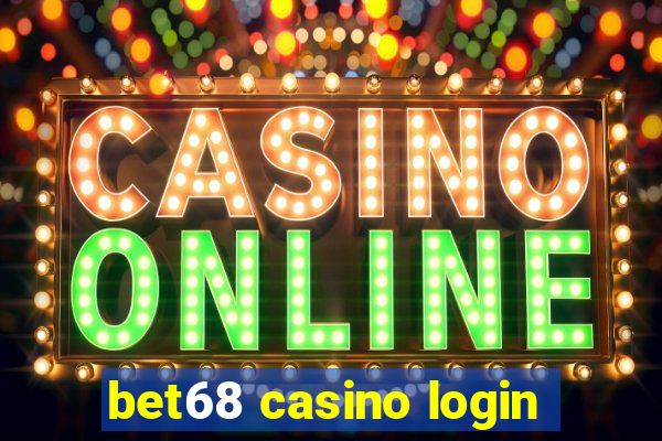 bet68 casino login