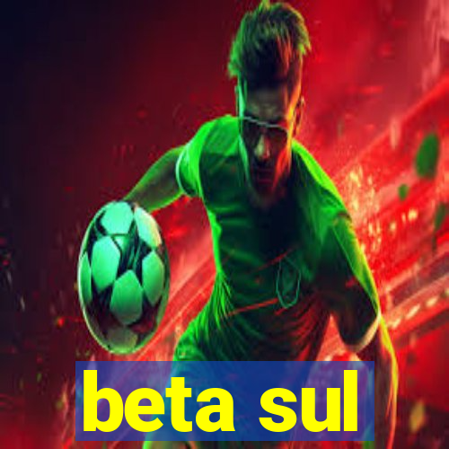 beta sul