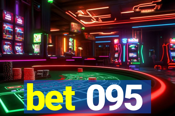 bet 095