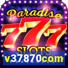 v37870com