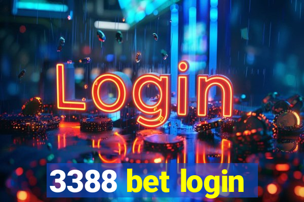 3388 bet login