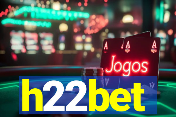 h22bet