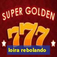 loira rebolando