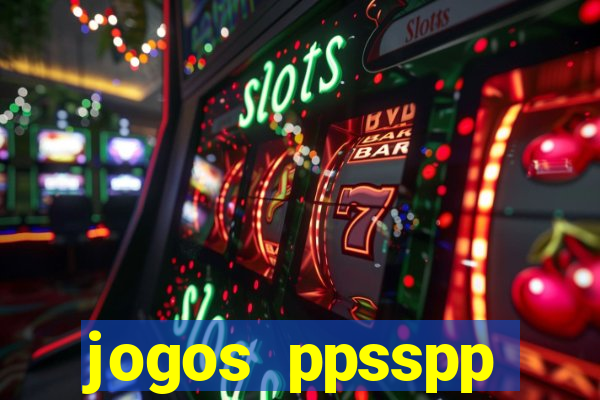 jogos ppsspp download android