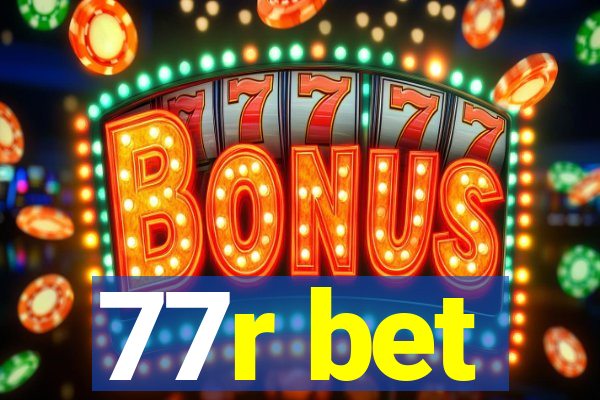77r bet