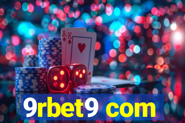 9rbet9 com