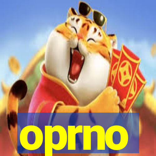 oprno