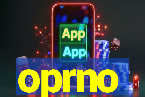 oprno
