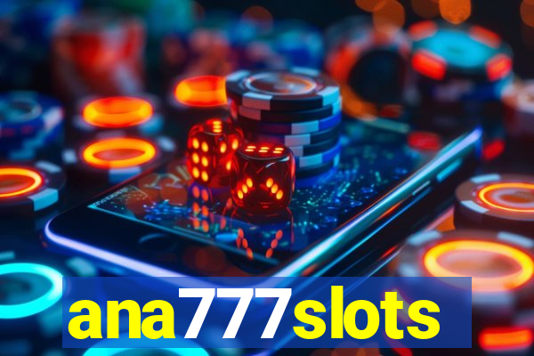 ana777slots
