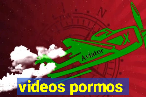 videos pormos