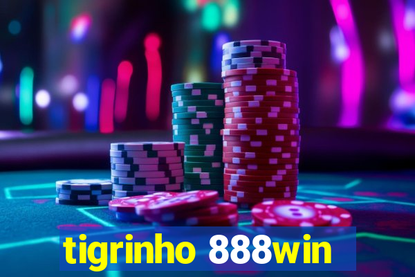 tigrinho 888win