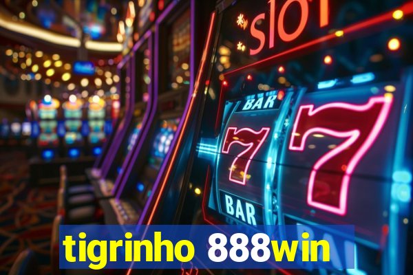 tigrinho 888win