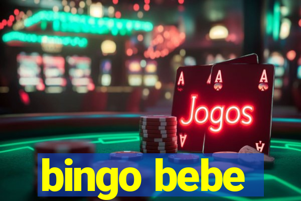bingo bebe