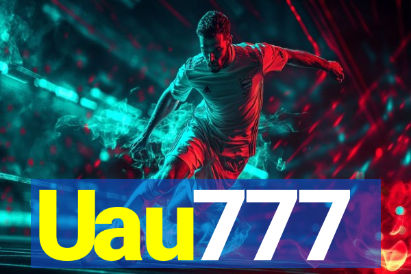 Uau777